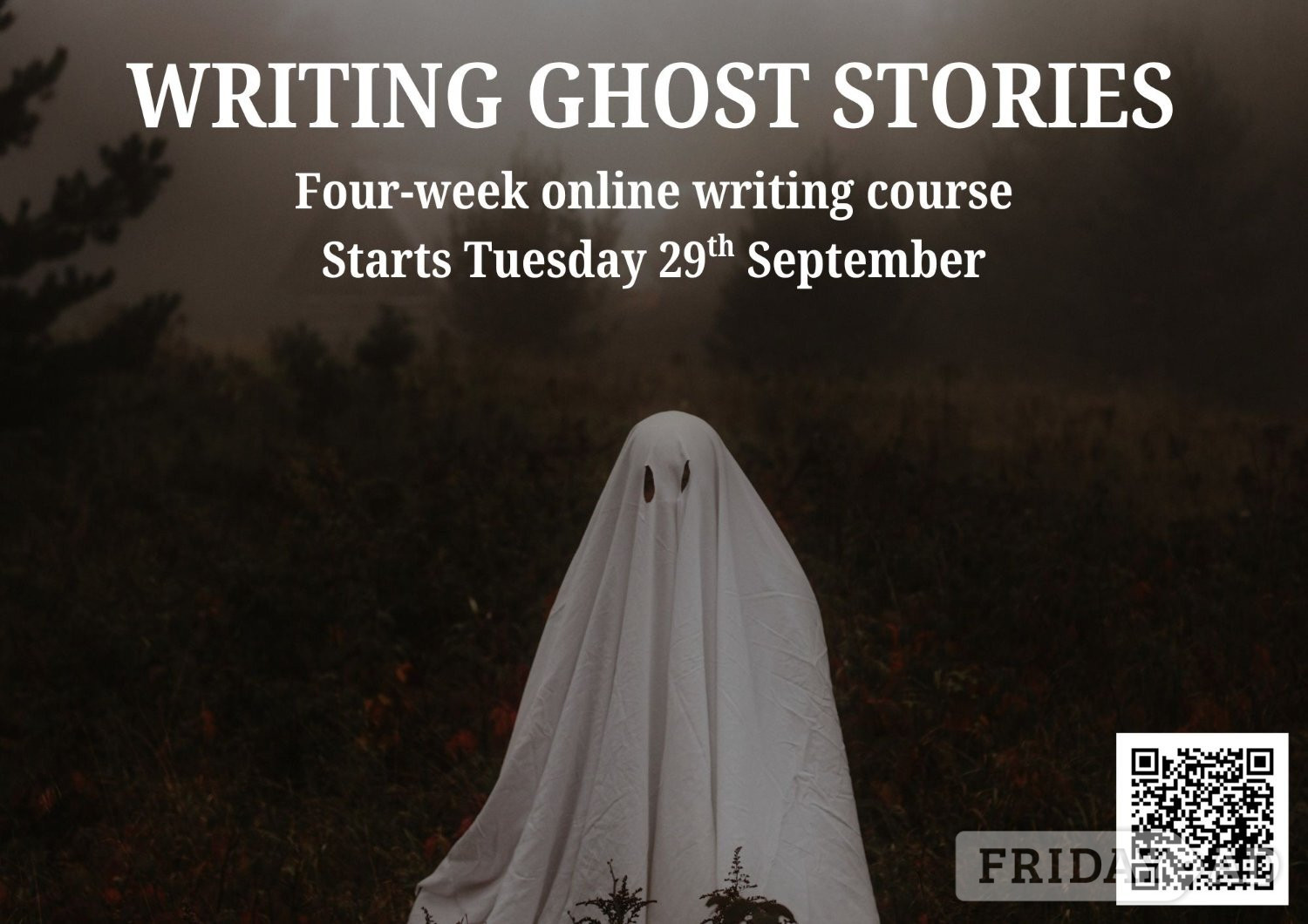 Writing Ghost Stories - 4-week course in Derby