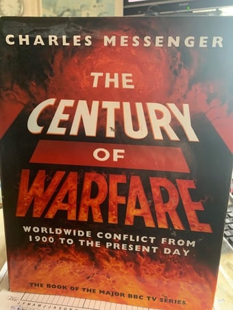 ‘The Century of Warfare’ Hardback. Vgc