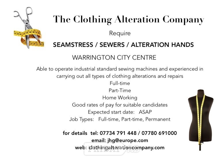 SEAMSTRESS / SEWERS / ALTERATION HANDS  in Warrington