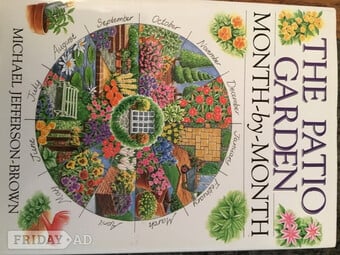 The Patio Garden month by month by Michael Jefferson