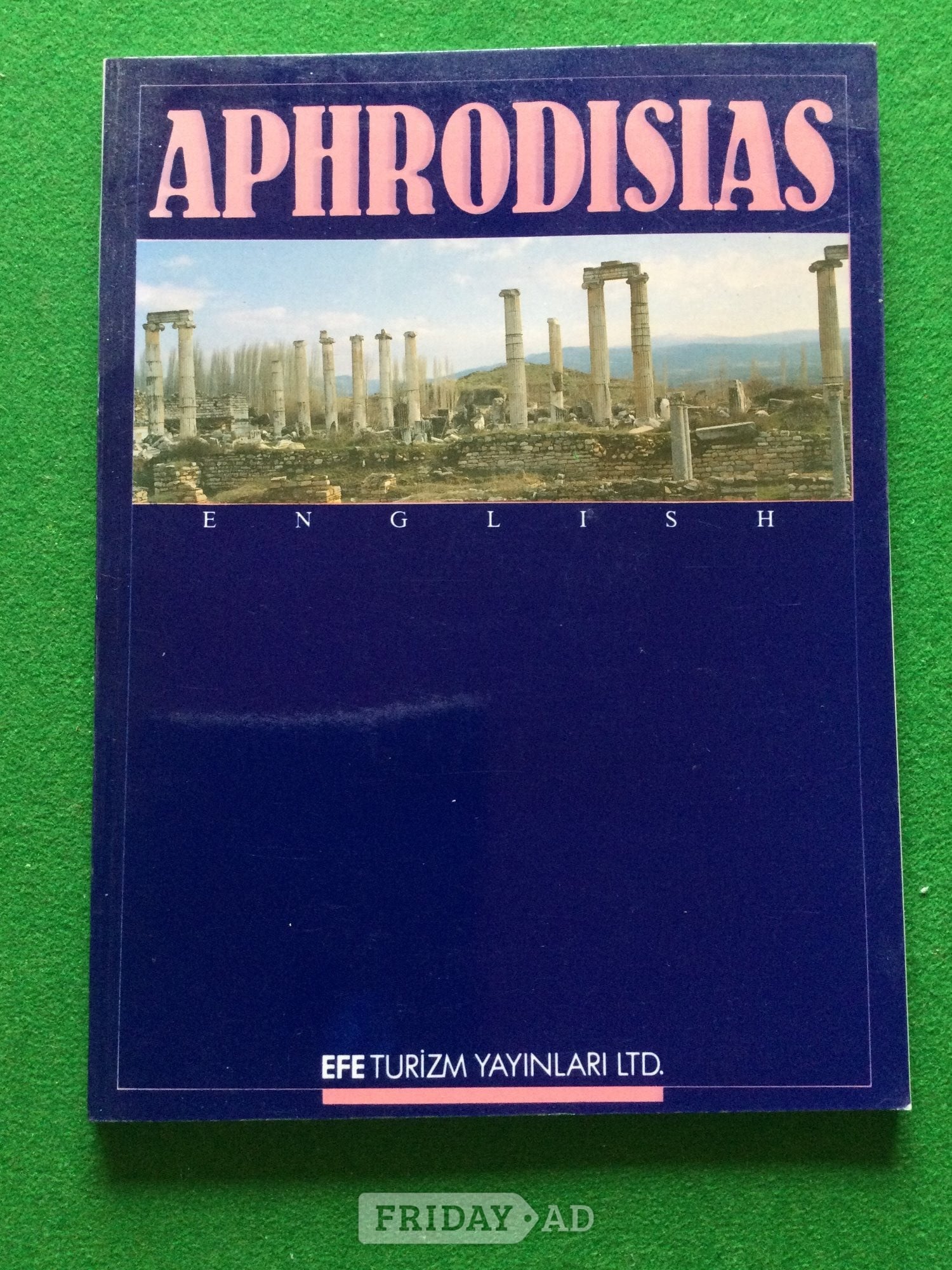 Aphrodisias by A SEMIH TULAY Archaeologist Turkey Illustrated  in Worthing
