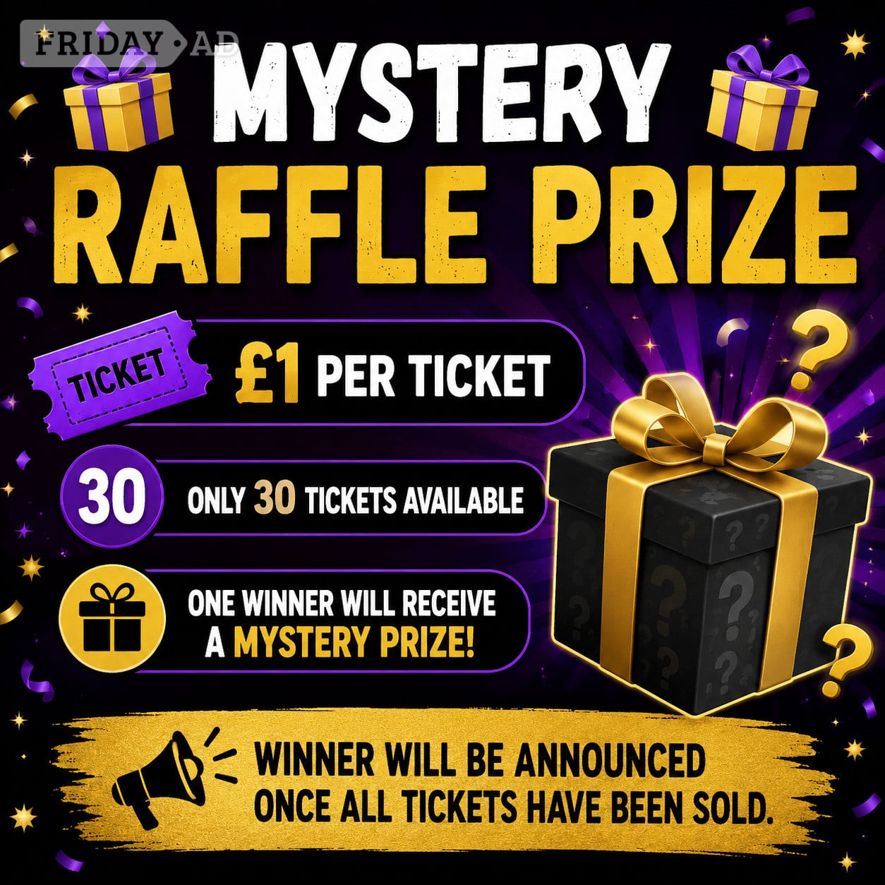 Mystery Raffle Prize £1 Per Ticket in Hillingdon
