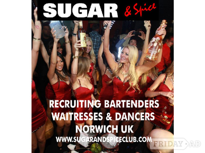 bartenders/waitresses/dancers to work in American style club in Norwich