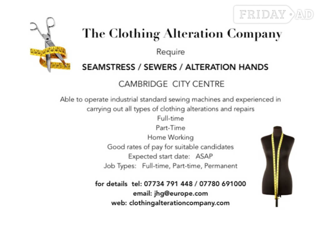 seamstress / alteration hand /garment repairer rate of pay £16 per hour in Cambridge