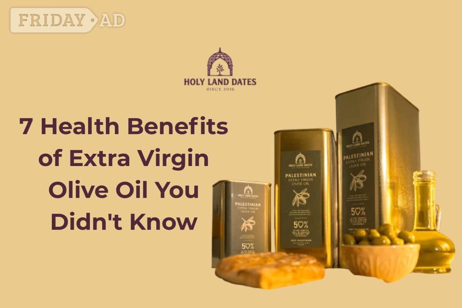 Extra Virgin Olive Oil for Healthy Cooking | Holy Land Dates in Birmingham
