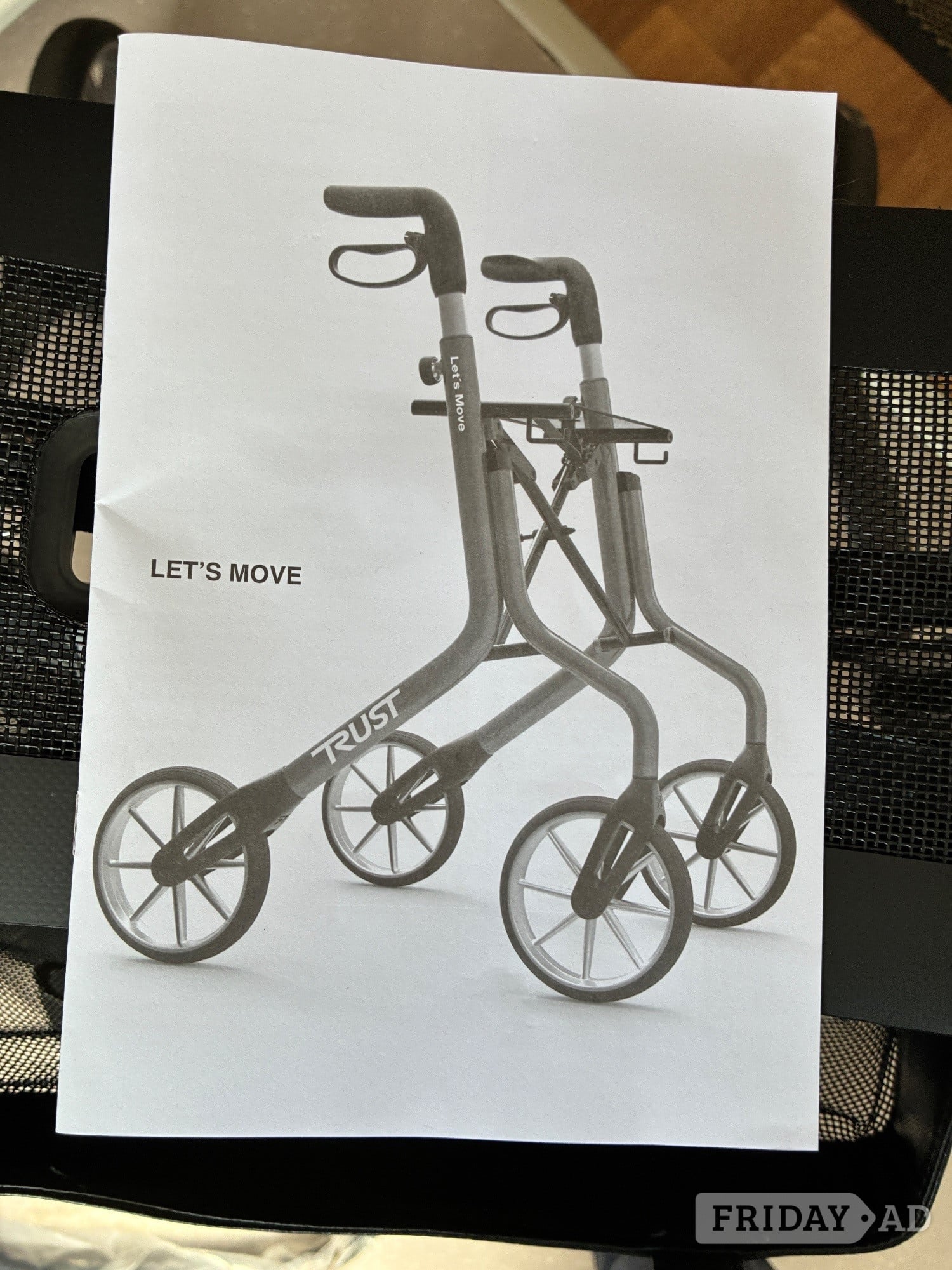 Let’s Move Rollator Excellent condition cost £250 Bargain