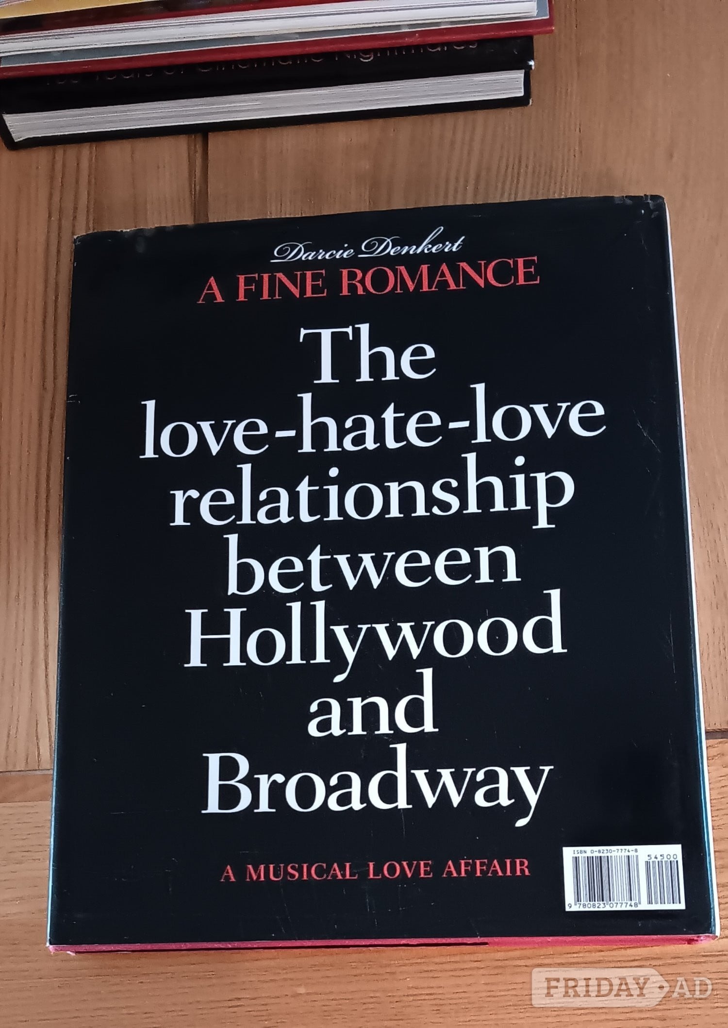 Hollywood Broadway A Fine Romance. Big, heavy coffee table book. 