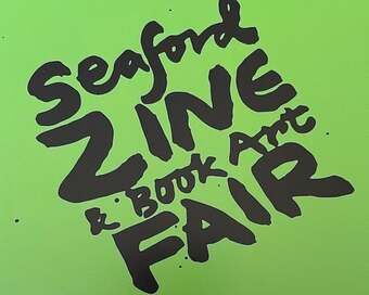 Seaford Zine & Book Art Fair