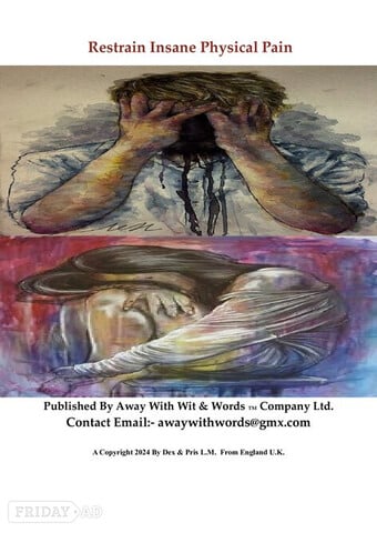 Download Digital Reader!! 'Restrain Insane Physical Pain' For Only £3.00