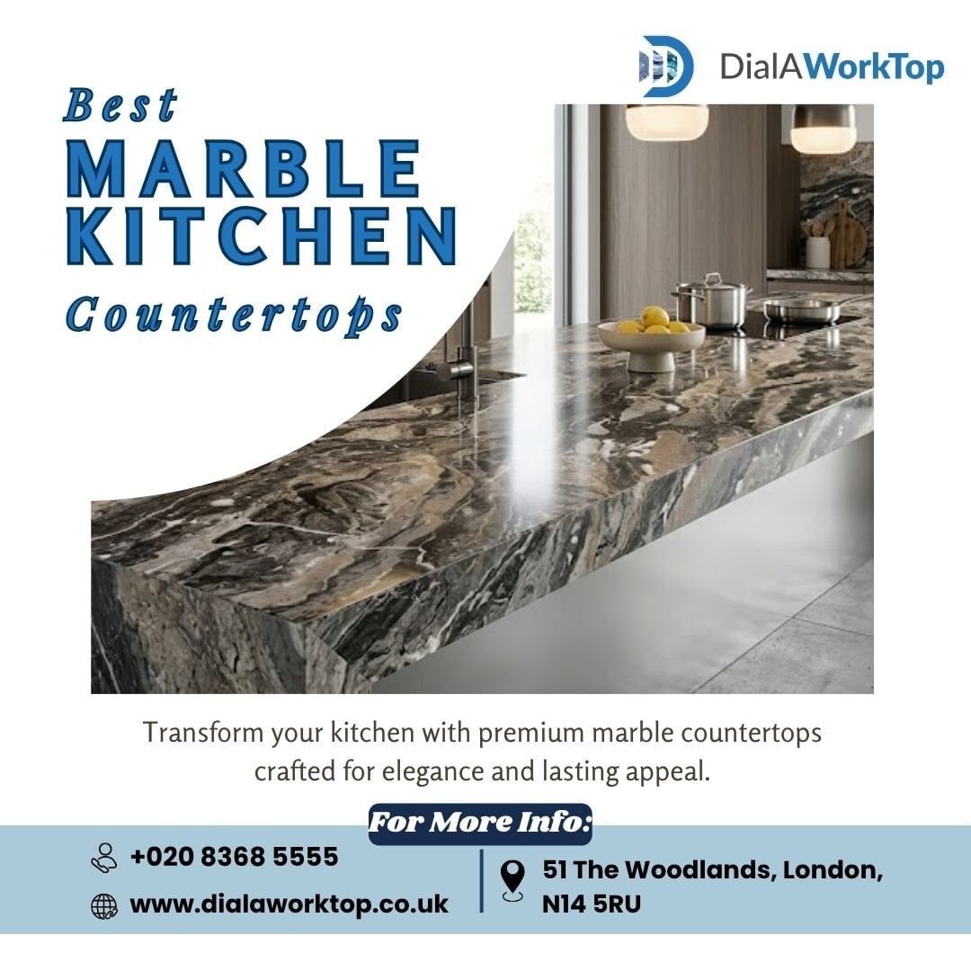 Best Marble Kitchen Countertops | DialAWorkTop in London